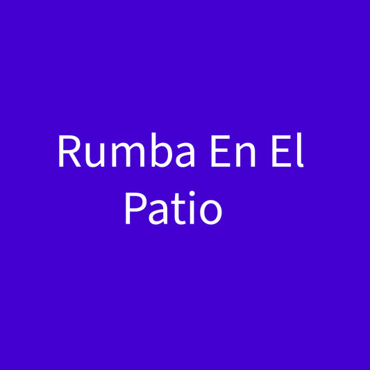 Rumba En El Patio